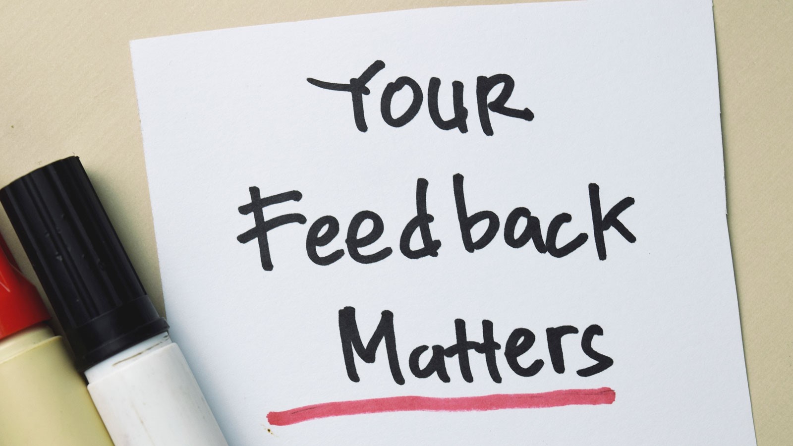 Your-feedback-matters