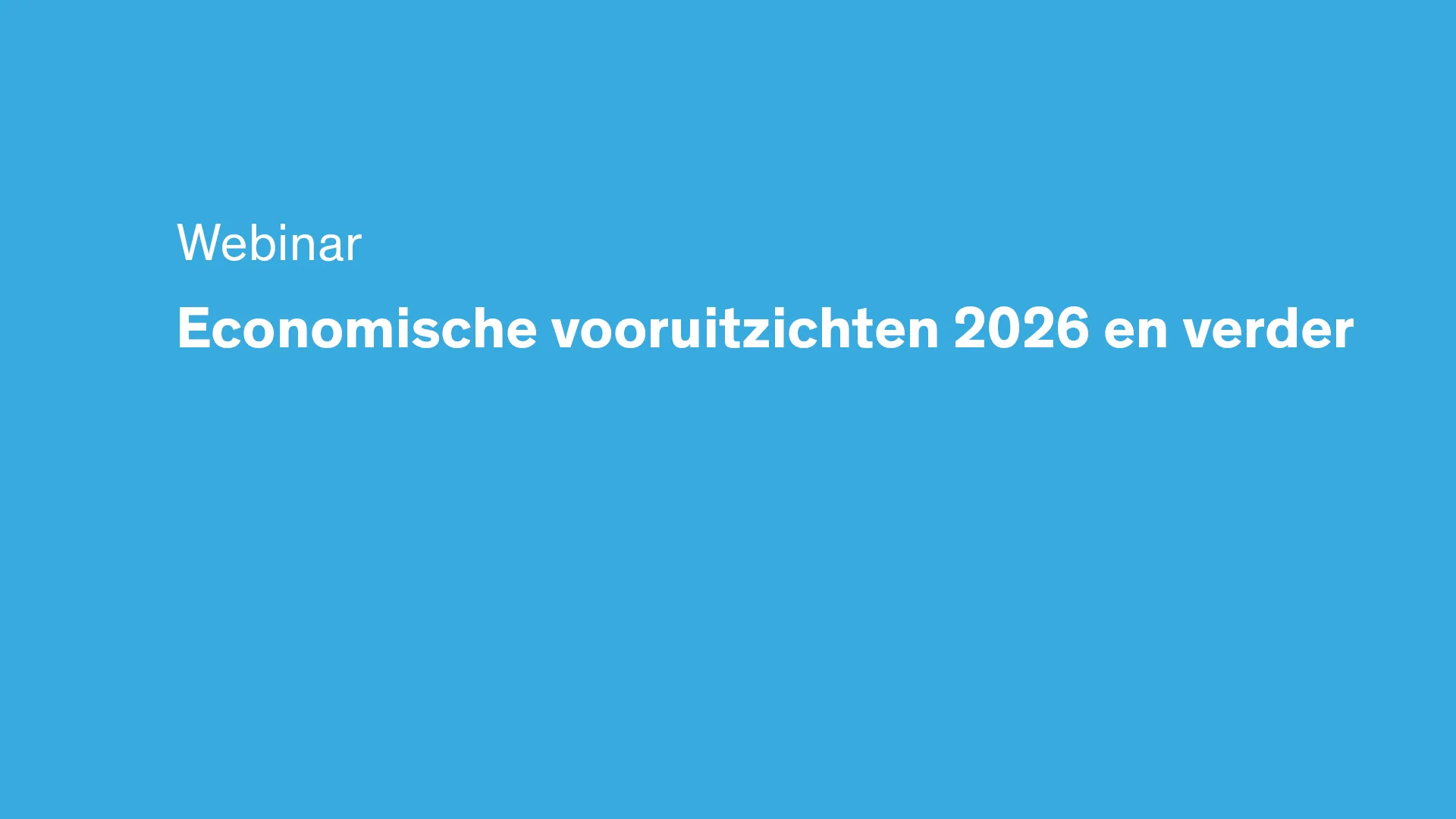 Webinar Economische Vooruitzichten